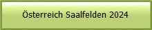 Österreich Saalfelden 2024